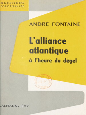 cover image of L'Alliance Atlantique à l'heure du dégel